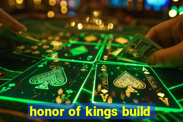 honor of kings build